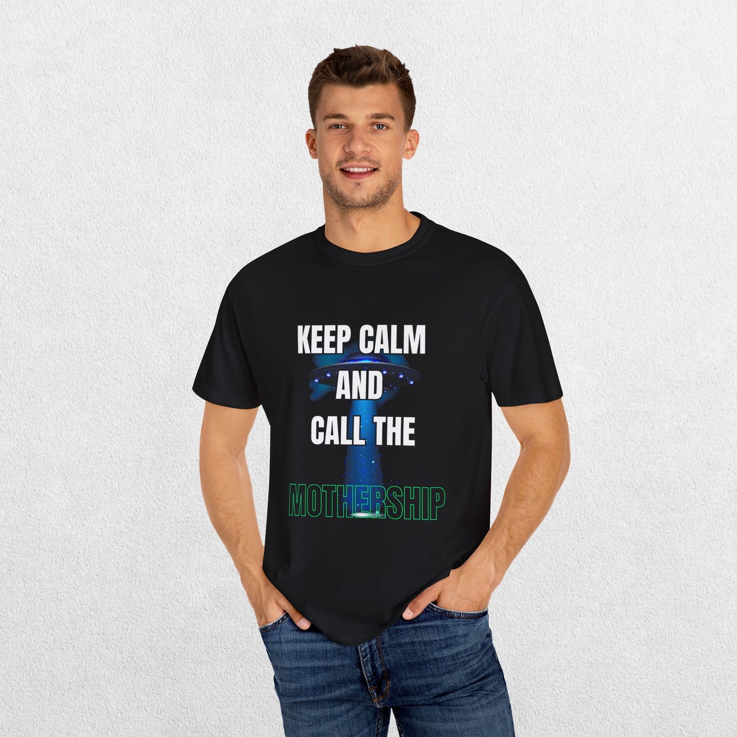Keep Calm and Call the Mothership T-shirt