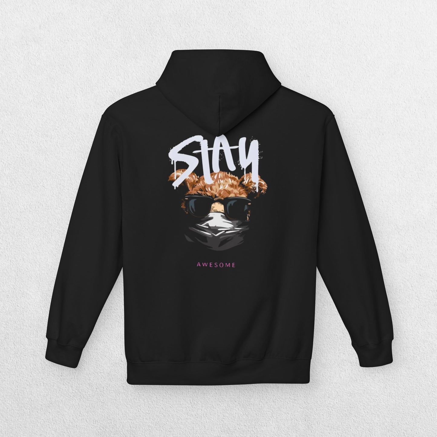 Stay Awesome Hoodie - Fleece