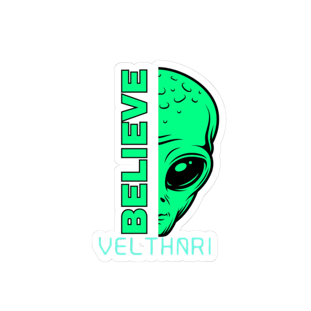 Velthari Kiss-Cut Stickers - Believe in Velthari sticker