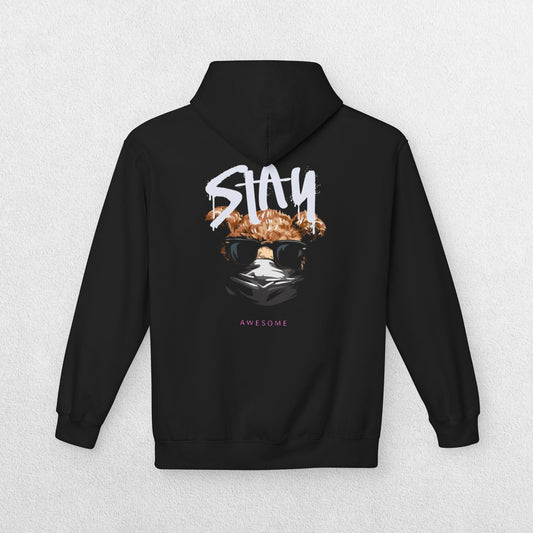 Stay Awesome Hoodie - Fleece